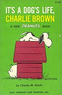 It"s a dog"s life, Charlie Brown