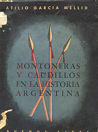 Montoneras y caudillos en la historia argentina