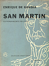 San Martin: su pensamiento politico
