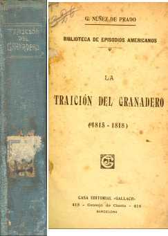 La traicion del granadero (1815 - 1818)