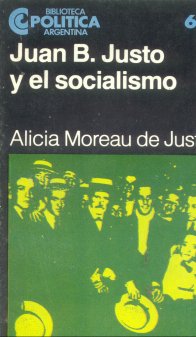 Juan B. Justo y el socialismo