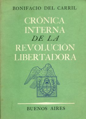 Cronica interna de la revolucion libertadora