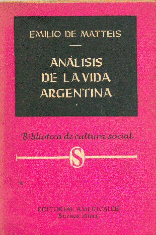 Analisis de la vida argentina