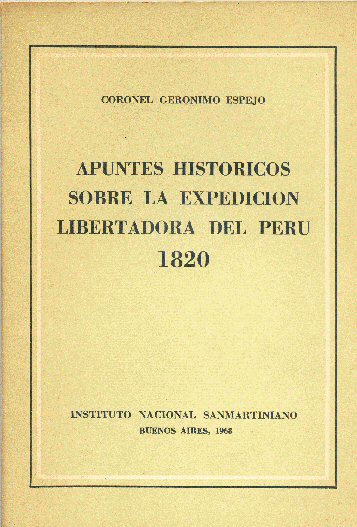 Apuntes historicos sobre la expedicion libertadora del Per 1820