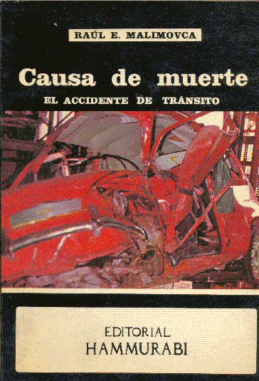 Causa de muerte: El accidente de transito