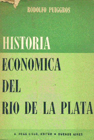 Historia economica del Rio de la Plata