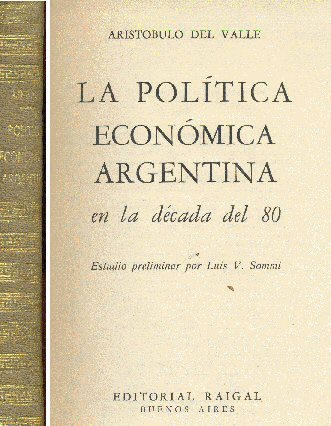 La poltica econmica argentina en la dcada del 80