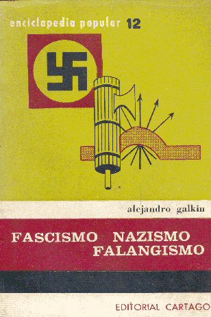 Fascismo, nazismo, falangismo