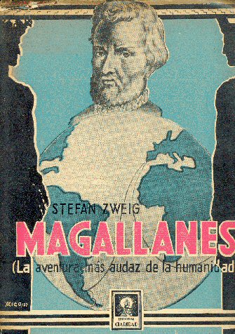 Magallanes. La aventura ms audaz de la humanidad