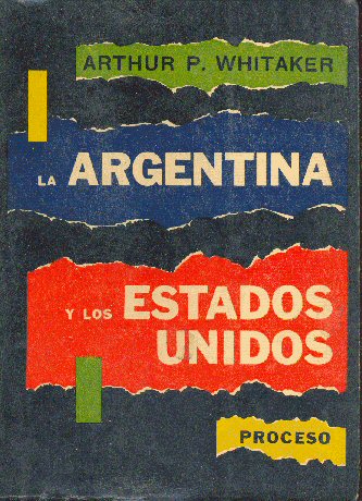 La Argentina y los Estados Unidos