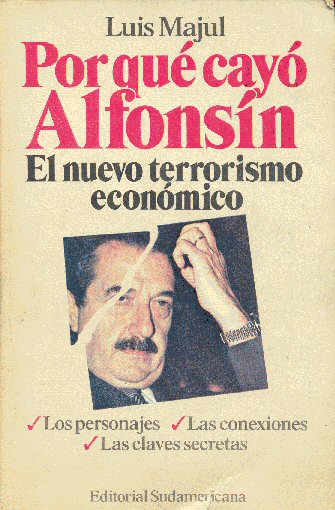 Por qu cay Alfonsn: El nuevo terrorismo econmico