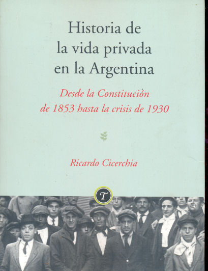 Historia de la vida privada en la Argentina