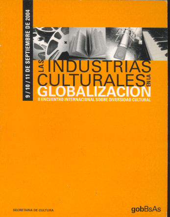 Las industrias culturales en la globalizacin