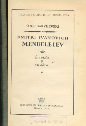 Dmitri Ivanovich Mendeleiev - Su vida y su obra