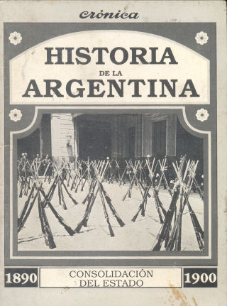 Historia de la argentina - Consolidacin del estado