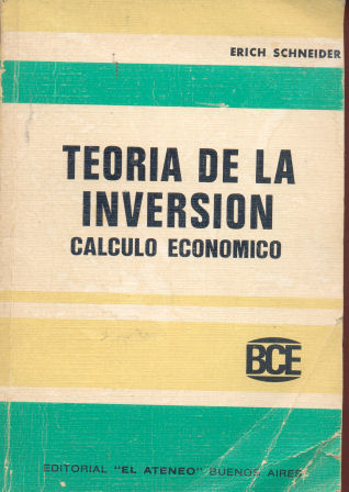 Teoria de la inversion - calculo economico