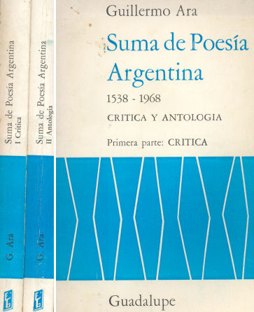 Suma de Poesa Argentina (1538-1968) - Critica y antologa