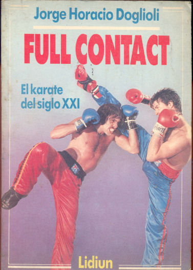 Full contact - El karate del siglo XXI