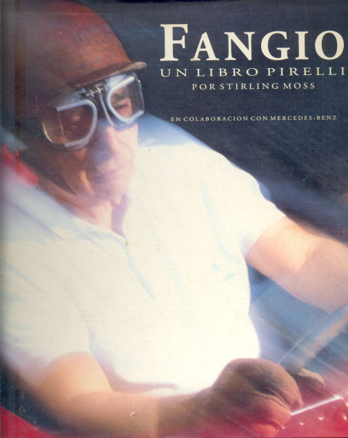 Fangio - Un libro Pirelli