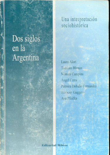Dos siglos en la Argentina