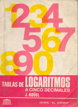 Tablas de Logaritmos a cinco decimales
