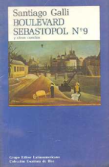 Boulevard Sebastopol N. 9 y otros cuentos