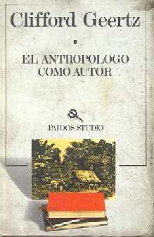 El antropologo como autor