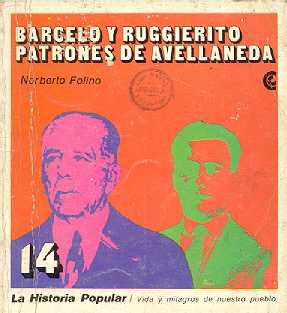 Barcel y Ruggierito, patrones de Avellaneda