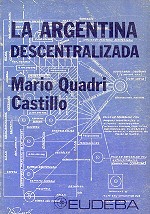 La argentina descentralizada