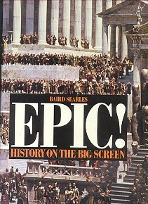 Epic History on the big screem