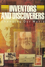 Inventors and discoverers. Changing our world