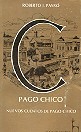 Pago Chico: Nuevos cuentos de Pago Chico