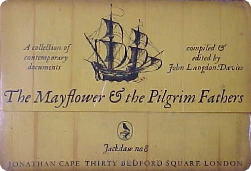 The Mayflower & The Pilgrim Fathers