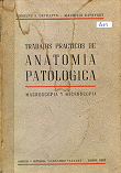 Trabajos practicos de anatomia patologica