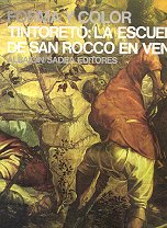 Tintoreto: La escuela de San Rocco en venecia