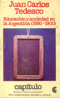 Educacin y sociedad en la Argentina 1880-1900
