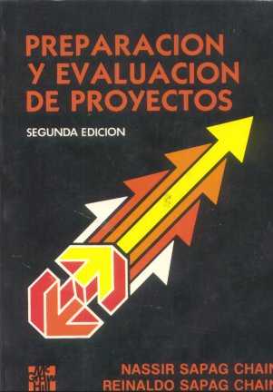 Preparacion y evaluacion de proyectos