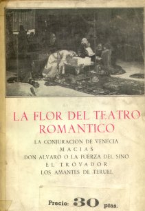 La flor del teatro romantico