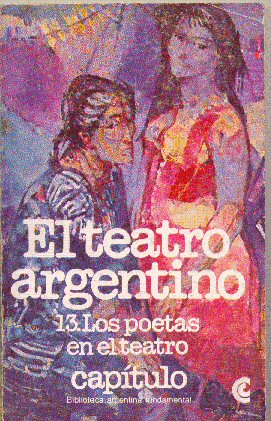 El teatro argentino - Los poetas en el teatro