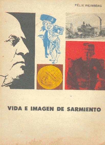 Vida e imagen de Sarmiento