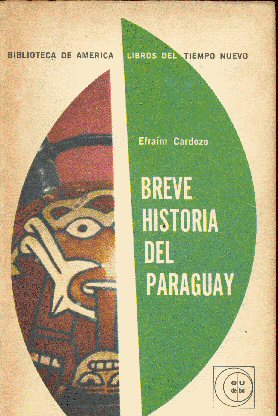 Breve historia del Paraguay