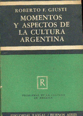 Momentos y aspectos de la cultura argentina
