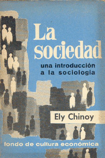 La sociedad una introduccin a la sociologa