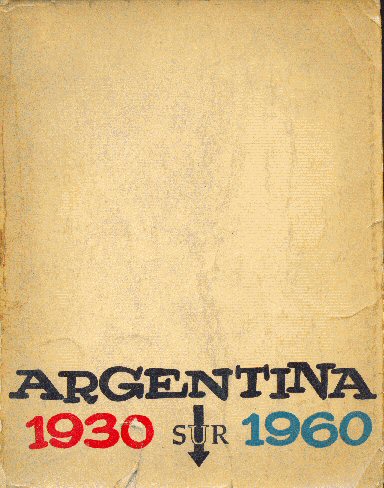 Argentina 1930 - 1960
