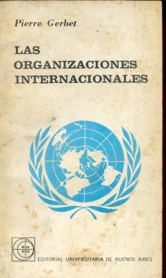 Las organizaciones internacionales