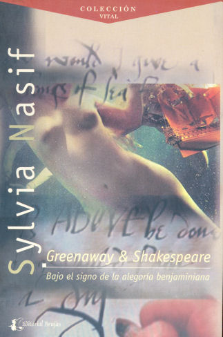 Greenaway & Shakespeare - Bajo el signo de la alegora benjaminiana