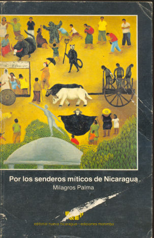 Por los senderos mticos de Nicaragua