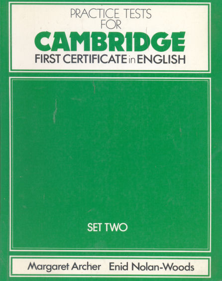 Practice Test for Cambridge - First certificate in english