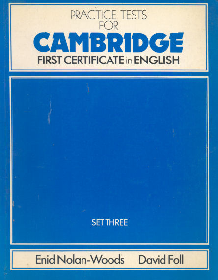Practice Test for Cambridge - First certificate in english