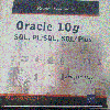 Oracle 10g SQL , PL/SQL, SQL*Plus